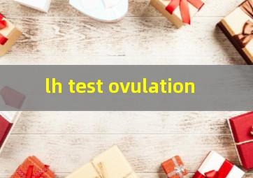 lh test ovulation